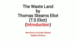 The Waste Land by T S Eliot Introduction Explained in Urdu Hindi Lec#01