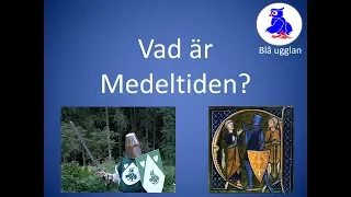 Vad är Medeltiden? [Epoker][Perioder]