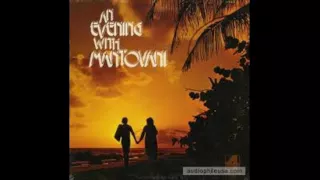 Mantovani And His Orchestra ‎– An Evening With Mantovani - 1973 - full vinyl album