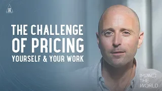 The Challenge of Pricing Your Work