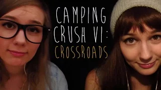 [ASMR] Camping Crush VI: Crossroads (confession roleplay for all genders)