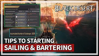 Intro to Sailing & Bartering & Is it Worth in 2023? | Black Desert