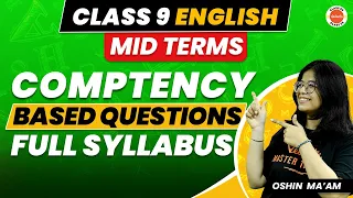 Competency Based Questions Class 9 English Term 1 | English Full Syllabus Revision For Midterm 2023