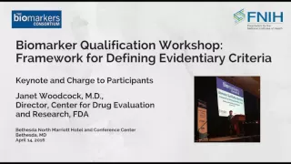 Dr. Janet Woodcock Delivers Keynote at Biomarker Qualification Workshop