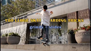 100 LEDGE SKATEBOARDING TRICKS (grinds + slides)