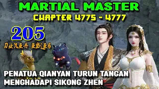 Martial Master Ep 205 Chaps 4775-4777 Penatua Bermata Seribu Turun Tangan Menghadapi Sikong Zhen