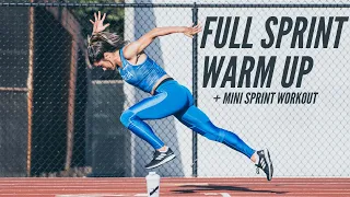 Sprint Warm Up + Mini Sprint Workout