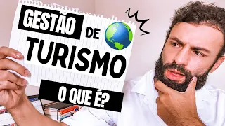 O que é Gestão de Turismo? Vale a pena fazer?