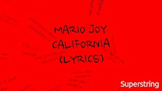 Mario Joy - California (LYRICS)