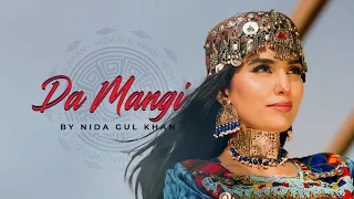 Da Mangi Ghara by Nida Gul Khan | New Pashto Song 2022 | Official HD Video by NGK Productions