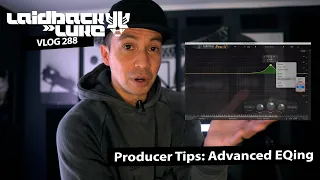 #288 Producer Tips: Advanced EQing