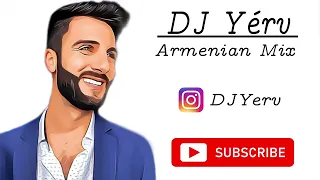 DJ Yerv - Upbeat Armenian Mix 2022