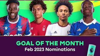PL Budweiser Goal of the Month February 2023 nominees | Who’s your pick? | KIEA Sports+
