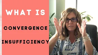 What Is Convergence Insufficiency? Does Vision Therapy Help?