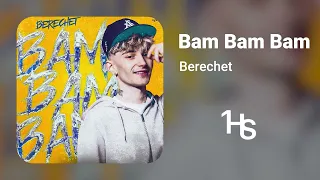 Berechet - Bam Bam Bam | O Oră