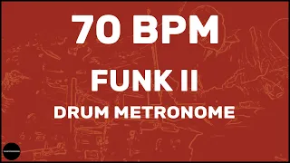 Funk II | Drum Metronome Loop | 70 BPM