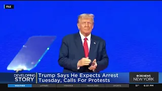 Trump says he expects to be arrested Tuesday, calls for protests
