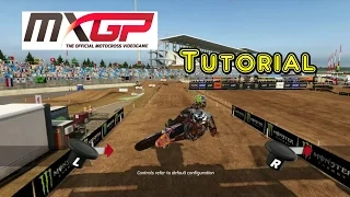 MXGP: The Official Motocross Videogame Demo Tutorial PS4 1080p