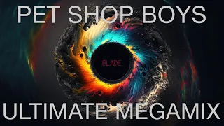 Pet Shop Boys: Blade Ultimate Megamix