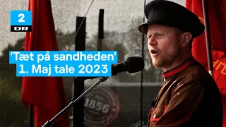 Måske den sidste 1. Maj / Tæt på sandheden / DR2