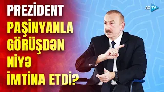 Prezident Paşinyanla bu tərkibdə görüşə niyə “yox” dedi? – Mühüm qərarın DETALLARI