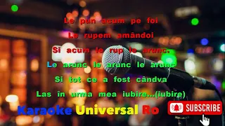 Lidia Buble feat  Matteo   Mi e bine Karaoke Universal Ro