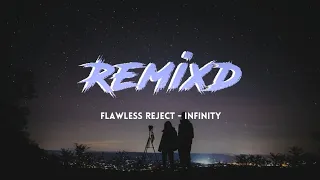 Jaymes Young - Infinity (Flawless Reject Remix)