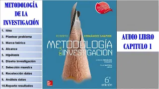 METODOLOGIA DE LA INVESTIGACION -  ENFOQUE CUANTITATIVO Y CUALITATIVO - CAPITULO 1