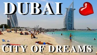 Dubai | City of Dreams | United Arab Emirates