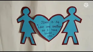 John 13 : 34 / MEMORY VERSE PAPER CRAFT / BIBLE VERSE CRAFT