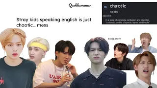 Skz speaking English is kind of a ... chaotic mess