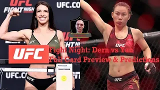 UFC FIGHT NIGHT: Dern vs Yan Full Card Analysis, Preview, and Prediction