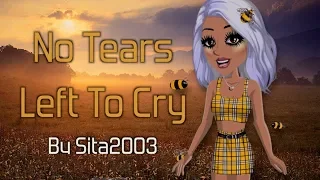 No Tears Left To Cry -  MSP