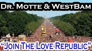 DR  MOTTE & WESTBAM  - Join The Love Republic