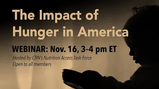 The Impact of Hunger in America Webinar