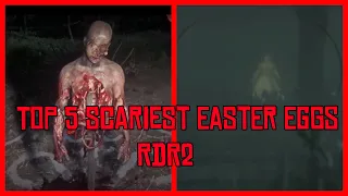 Top 5 SCARIEST Easter Eggs In Red Dead Redemption 2