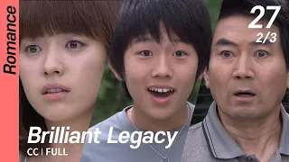 [CC/FULL] Brilliant Legacy EP27 (2/3) | 찬란한유산