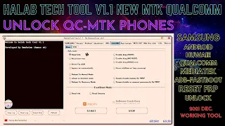 HalabTech Tool v1.1.6 Latest Qualcomm MTK UnlockTool|MTK FRP New Tool Free|Oppo Mi Samsung Realme