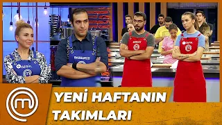 YENİ TAKIMLAR BELLİ OLDU! | MasterChef Türkiye 86. Bölüm