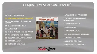 Conjunto Musical Santo André - Vem Comigo Maria (Full Álbum)