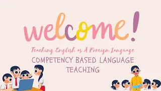 Competency Based Language Teaching