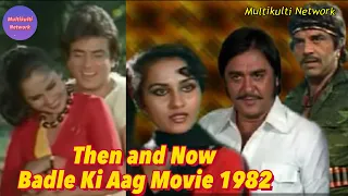 Badle Ki Aag 1982 Cast Then And Now   Sunil Dutt - Dharmendra - Jeetendra -Reena Roy