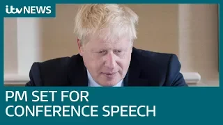 PM Boris Johnson set for major conference speech | ITV News