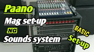 SOUNDS SYSTEM BASIC SET UP || TUTORIAL || TAGALOG ||