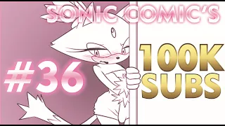 Sonic Comic's | Fandub Latino | #36 Especial 100k Subs
