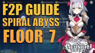F2P SPIRAL ABYSS GUIDE FLOOR 7 | Genshin Impact Guide