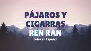 Ren Ran (任然) - Pájaros y Cigarras (飞鸟和蝉) /Sub Español/Pinyin/Chino