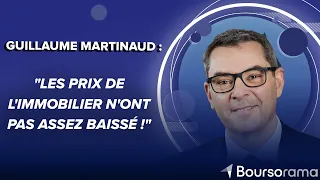 Guillaume Martinaud (président d'Orpi) : "Les prix de l'immobilier n'ont pas assez baissé !"