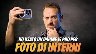 iPhone 15 Pro è meglio della FOTOCAMERA? Come fare foto in casa e foto di interni con smartphone