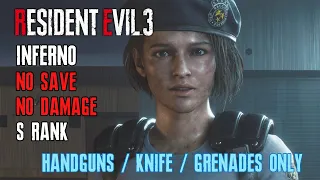 [Resident Evil 3 Remake] Inferno, Handgun/Knife/Grenades Only, No Shop, No Save No Damage, S Rank